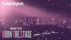 دانلود سریال Burn The Stage: The Movie