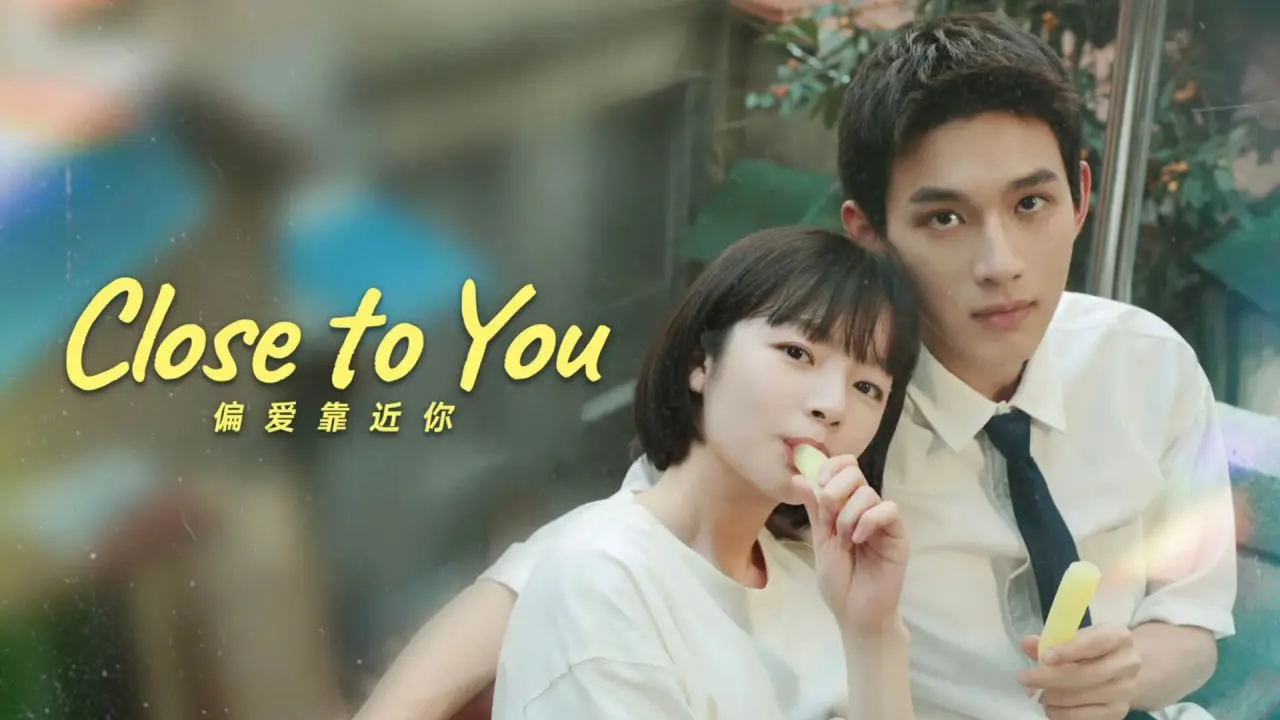 دانلود سریال نزدیک تو Close to You