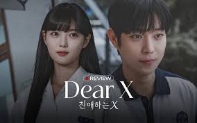 دانلود سریال اکس عزیز Dear X 2025