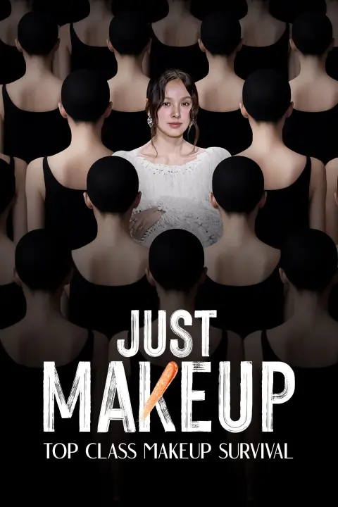 پوستر دانلود سریال فقط میکاپ Just Makeup
