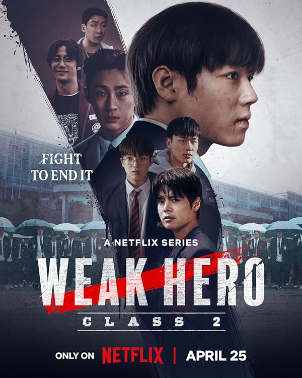 دانلود سریال قهرمان ضعیف کلاس Weak Hero Class 1 2022